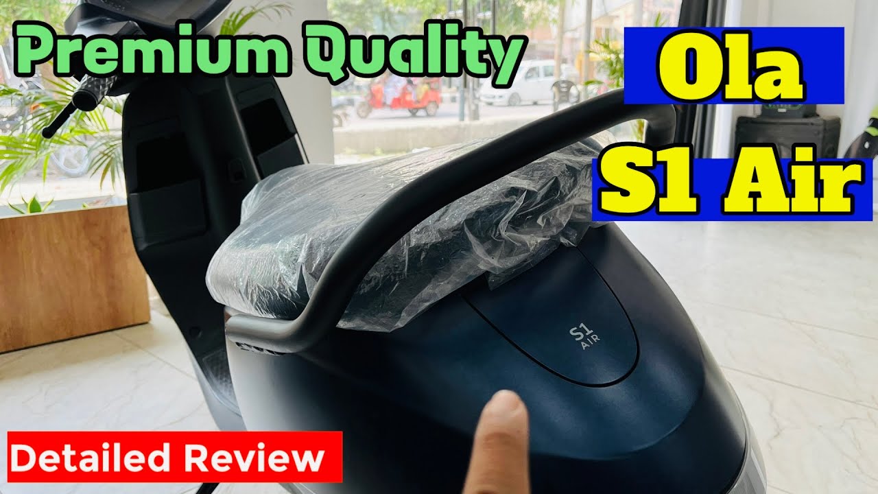 Premium Quality Ola S1 Air Detailed Hindi Review | Should you buy or not???