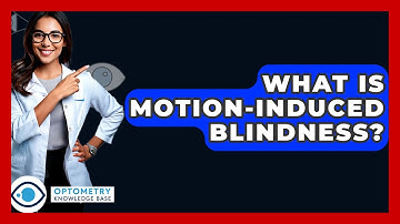 What Is Motion-Induced Blindness? - Optometry Knowledge Base