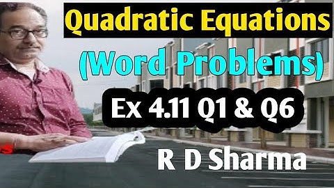 Ex 4.11 Q1 and Q6 || Quadratic Equations || Chapter 4 || R D Sharma New Edition 2022#rdsharmaclass10