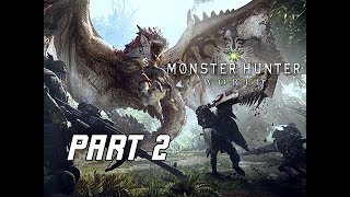 Monster vs. Monster Fight! - MONSTER HUNTER WORLD Walkthrough Part 2 - Mission 2 (BETA)