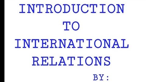 Introduction to International Relations| its scope and importance| in Urdu #StudyHub