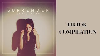 Natalie Taylor – Surrender (TikTok Compilation Video)