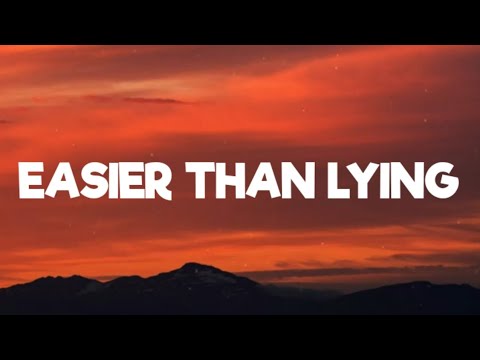 halsey-easier than lying ( lyrics)