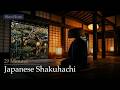 Japanese Shakuhachi for Deep Focus · 29 Minutes · No ads