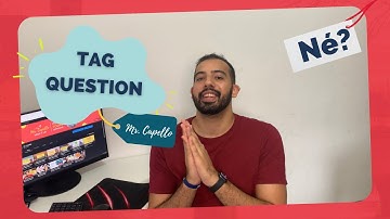 Aprenda usar: Tag Questions