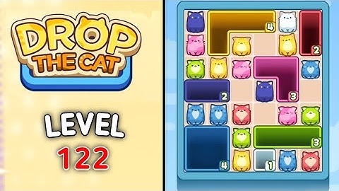 Drop the cat level 122 walkthrough solution gameplay