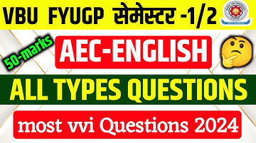 VBU Semester-2 AEC English Paper All types questions 2024