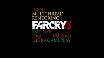 R7 5800X3D SMT Off | Far Cry 3 DX11 DXVK | Gameplay | CPU Usage 100%