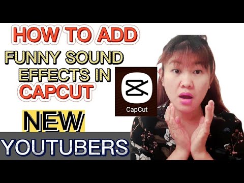 HOW TO ADD SOUND EFFECTS ON VIDEOS USING CAPCUT-Step by step video tutorial how to add sound effect