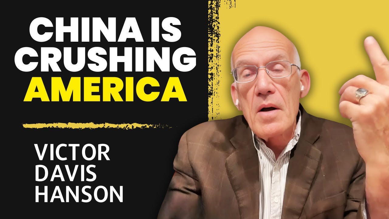 Victor Davis Hanson Is China Crushing the U.S. from Within? YouTube