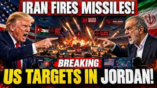 BREAKING: Iran FIRES ballistic missiles at US targets inside Jordan