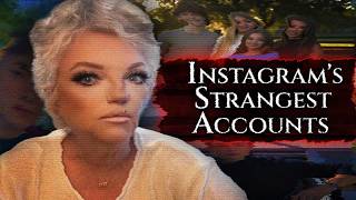 Instagram's Strangest Accounts
