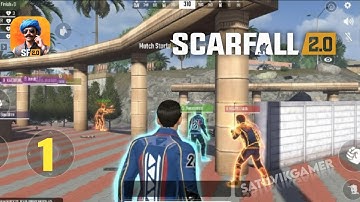 ScarFall 2.0 Gameplay Walkthrough -Part 1