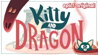 Kitty and Dragon / Read Aloud with Isy / Easy English Story Book