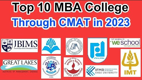 Top MBA College Through CMAT | Colleges Through CMAT 2023