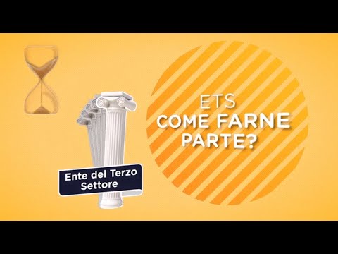 Enti del Terzo settore - La riforma del Terzo settore in 100 secondi