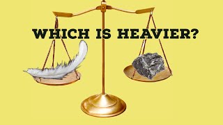 Which is heavier lead or feathers?