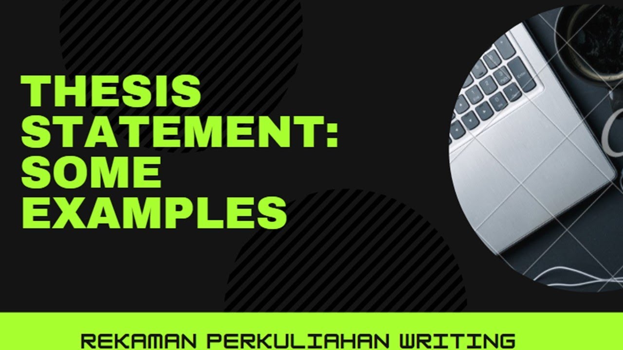 apa yang dimaksud dengan thesis statement