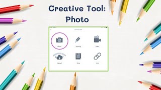 Seesaw Creative Tools: Photo Tool