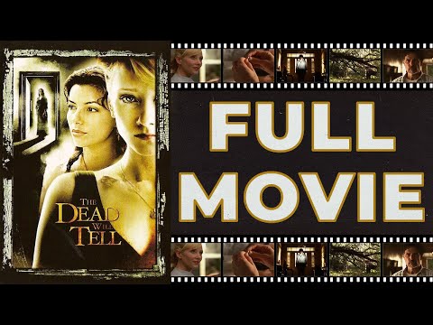 The Dead Will Tell (2004) Anne Heche | Chris Sarandon - Mystery HD