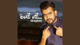 Video thumbnail of "Soorya Dayaruwan - Magene"