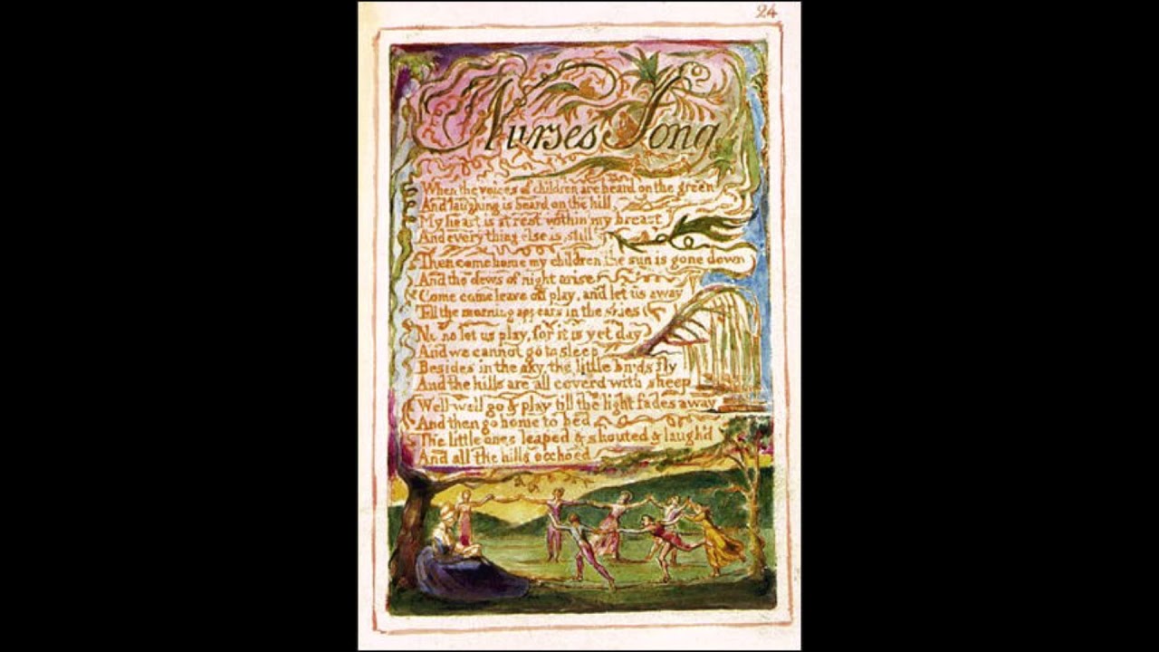 "Nurse's Song", from William Blake's Songs of Innocence