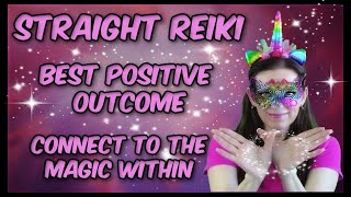 Reiki For Best Positive Outcome l Soft Uplifting  Praise -  Compliments + Optimism l Cheering You On screenshot 4
