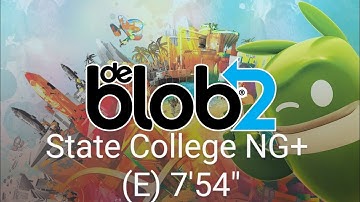 De Blob 2 State College NG+ (E) 7