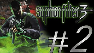 SYPHON FILTER 3 PART 2.