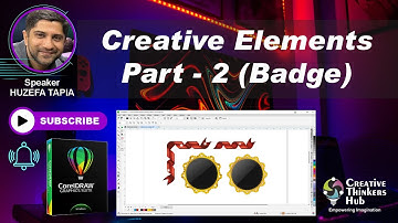 How to design a creative badge | CorelDraw tutorials | Creative Thinkers Hub | Huzefa Tapia