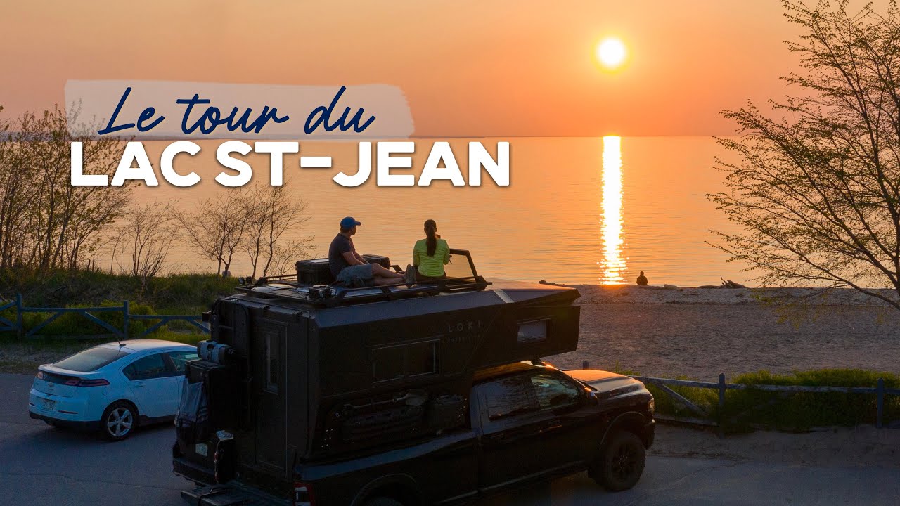 Le TOUR du Lac Saint-Jean!