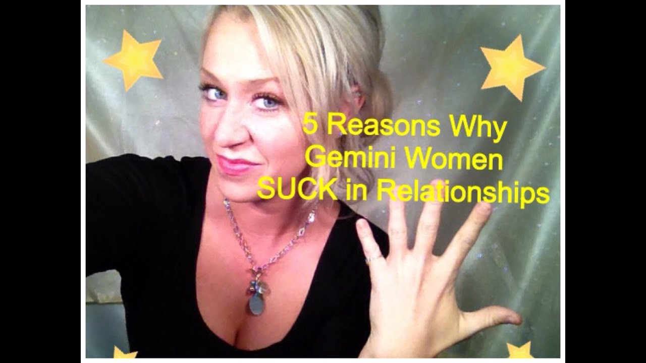 5 Reasons Why Gemini Women Suck In Relationships - Youtube-1219