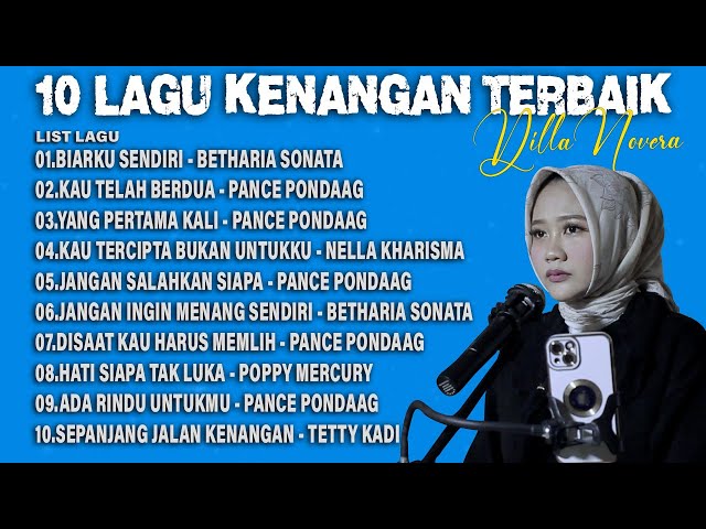 10 LAGU TEMBANG KENANGAN TERBAIK | BY DILLA NOVERA class=