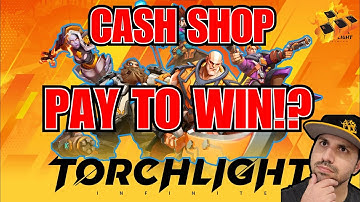 (Updated Video Link In Description) Is Torchlight Infinite Pay 2 Win? Cash Shop Breakdown! THE TRUTH