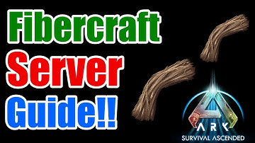 Ark server guide: Fibercraft!