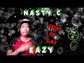 (American  1st listen to) Nasty C | Eazy (REACTION)