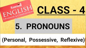 Class 4th//PRONOUNS: Ch-5//New Learnwell English Grammar//solved exercise