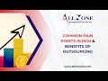 Common Pain Points in RCM and Benefits of Outsourcing Allzone management services!