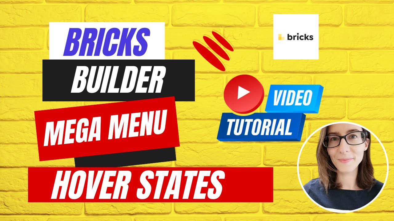 Bricks Builder Tutorial: Mega Menu with Hover States - YouTube