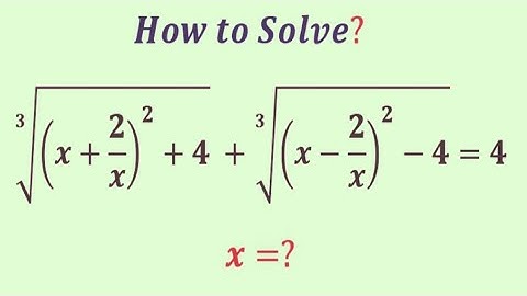 An Easy method to Beat this Algebra problem | Olympiad Question | x=?