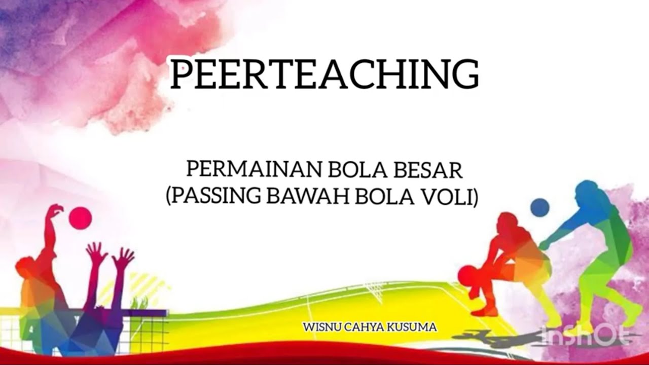 PEERTEACHING PERMAINAN BOLA BESAR (PASSING BAWAH BOLA VOLI) KELAS 5 SD| PPG DALJAB ANGKAT 1 2021 UNJ