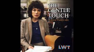 The Gentle Touch Theme Music - Full Version (Maggie Forbes Mix)