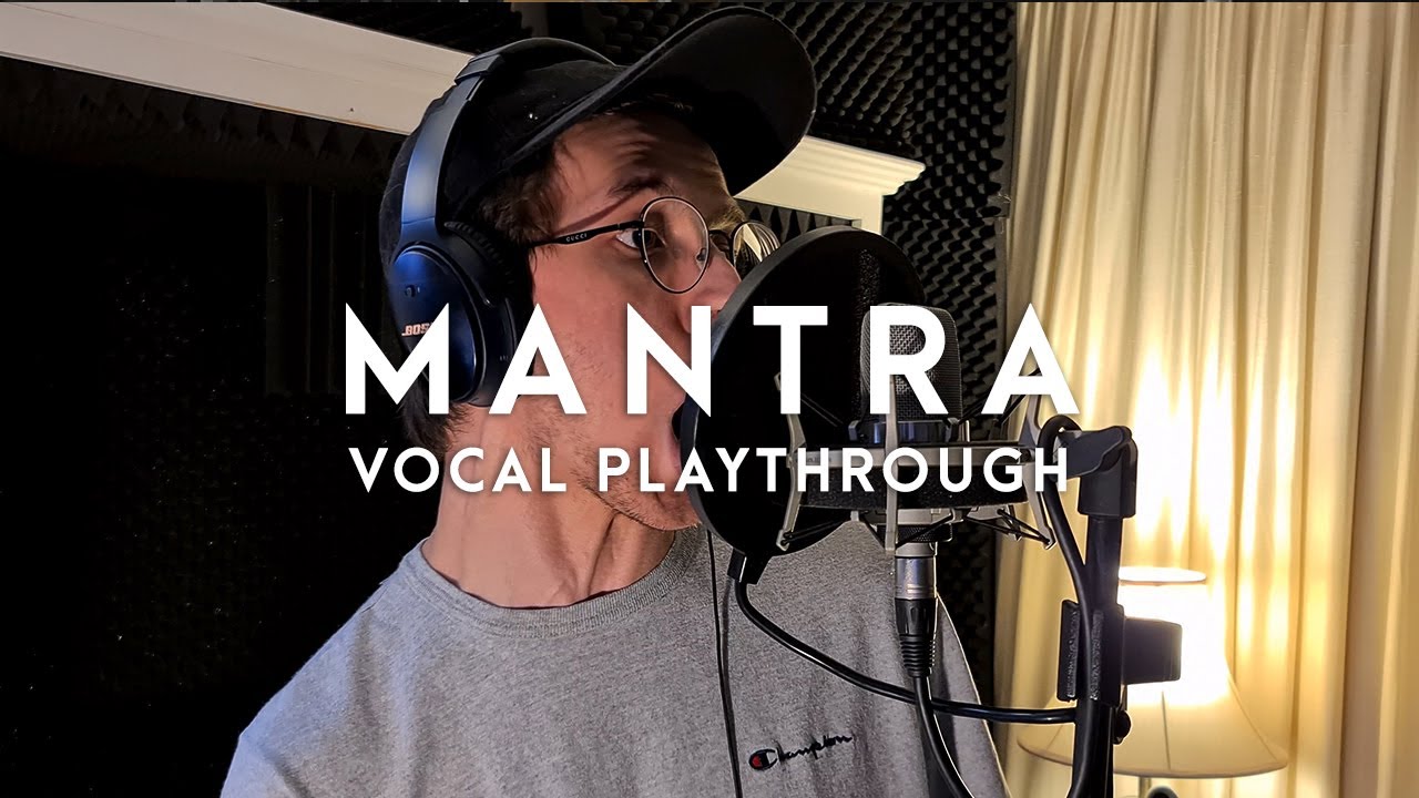 Above, Below - Mantra - Vocal Playthrough