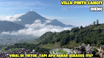 Villa Pintu Langit Dieng | Review Jujur Villa Pintu Langit