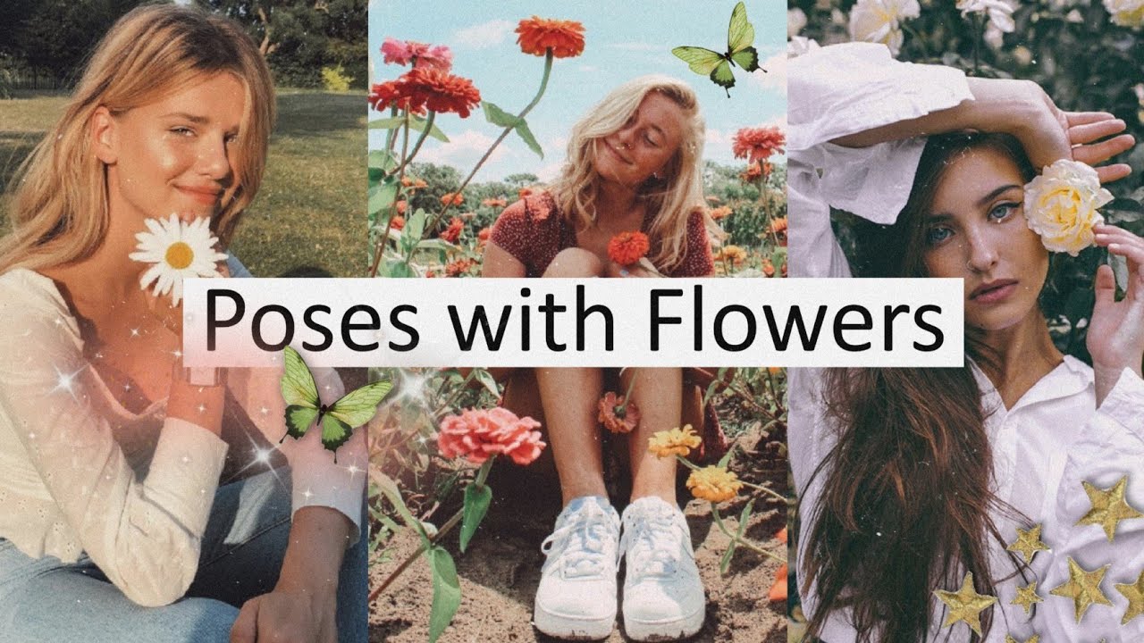 30+ Pose Ideas With Flowers🌷 | Lunadreams
