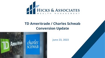 Update on TD Ameritrade to Schwab Conversion