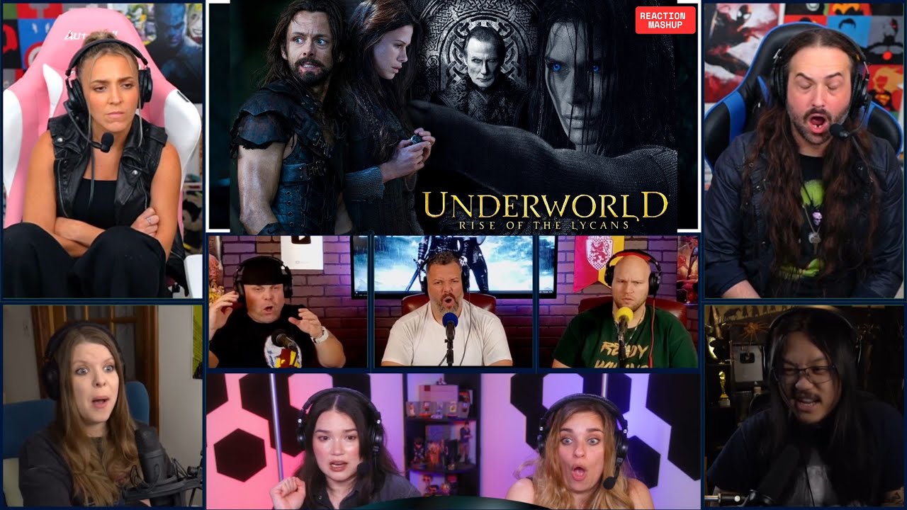 [FULL] UNDERWORLD: RISE OF THE LYCANS (2009) REACTION MASHUP