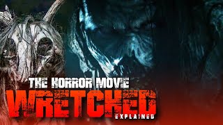 Wretched (2019) | Explained | Horror Movie | Movie Recap | Movie Review | Horror | Movie Summary