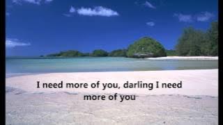 I Need More Of You - Bellamy Brothers