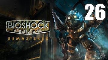 BioShock Remastered (2025) [26] Let